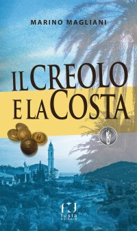 Il creolo e la Costa