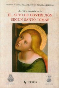 El acto de contricion segun Santo Tomas