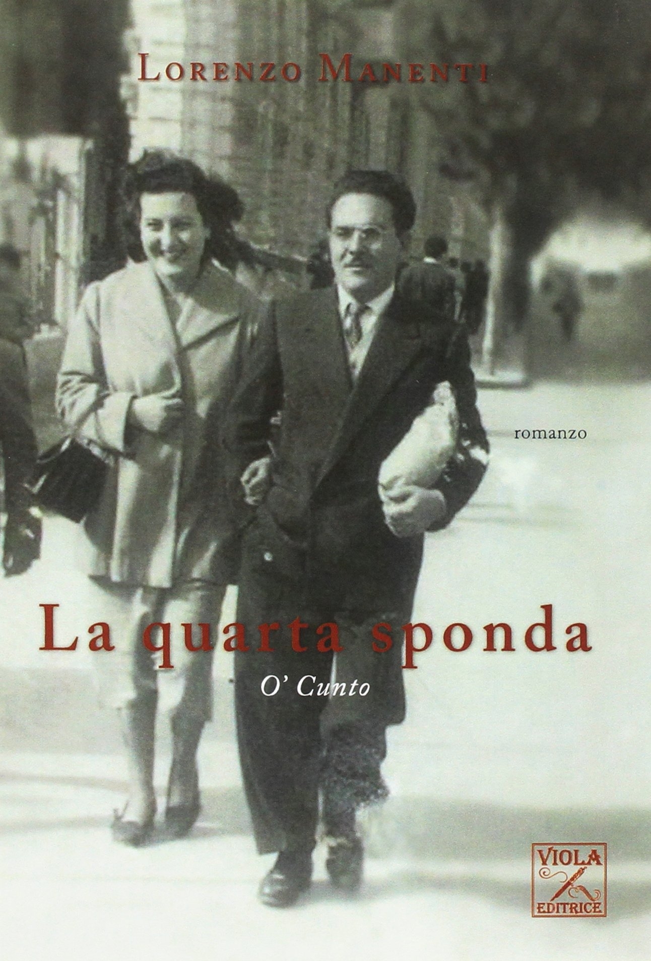 La quarta sponda. O' Cunto La quarta sponda. O' Cunto