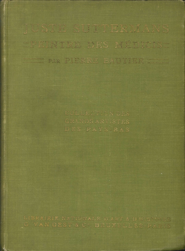 Juste Suttermans Peintre des Médicis Juste Suttermans Peintre des Médicis