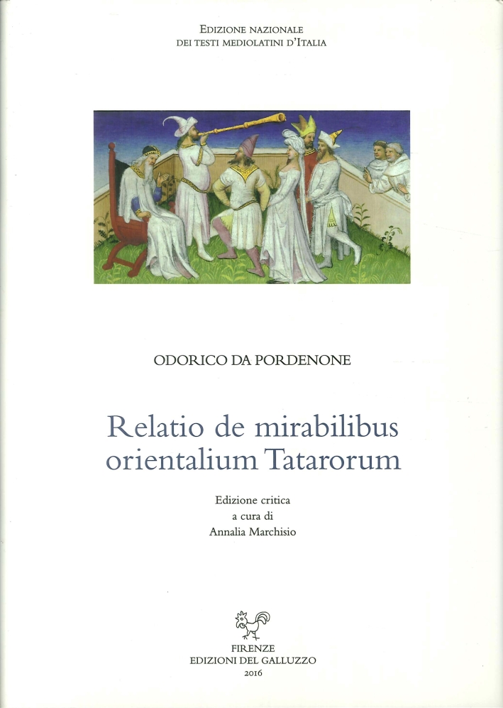 Relatio De Mirabilibus Orientalium Tatarorum Relatio De Mirabilibus Orientalium Tatarorum