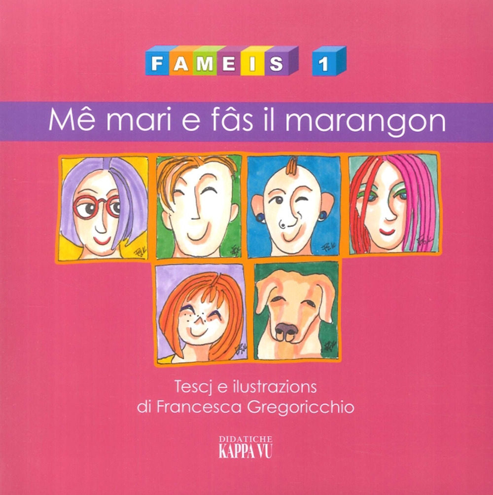 Fameis 1. Me Mari e Fas il Maragon Fameis 1. Me Mari e Fas il Maragon