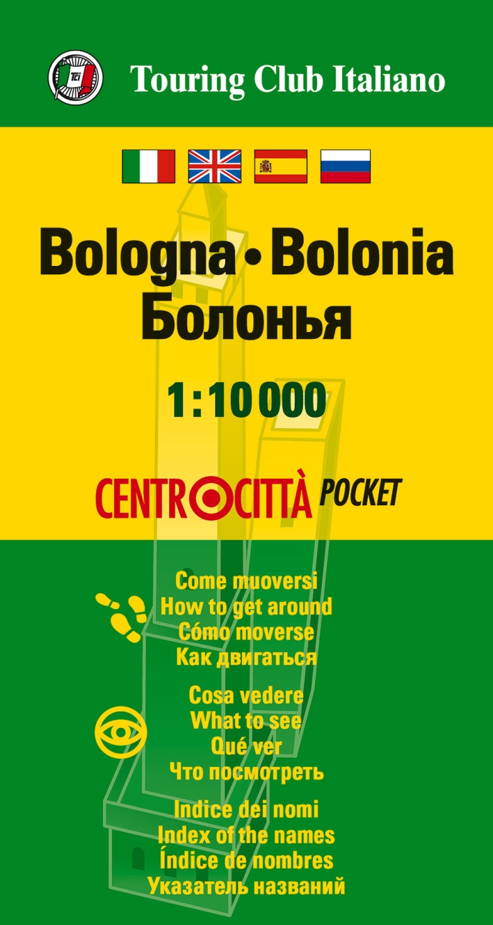 Bologna 1:10.000. Ediz. multilingue Bologna 1:10.000. Ediz. multilingue