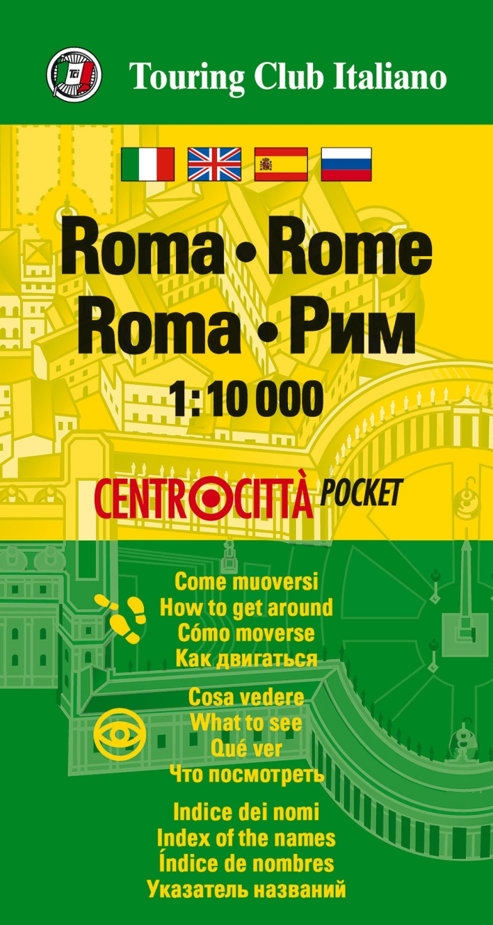 Roma-Rome 1:10.000 Roma-Rome 1:10.000