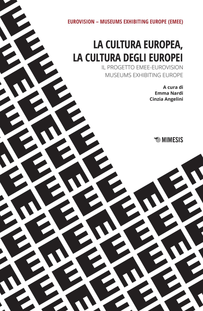 La cultura europea, la cultura degli europei La cultura europea, la cultura degli europei