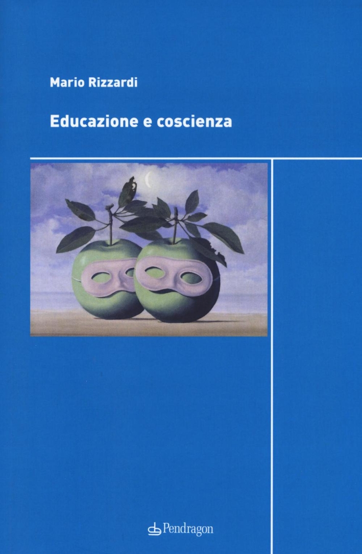 Educazione e coscienza Educazione e coscienza