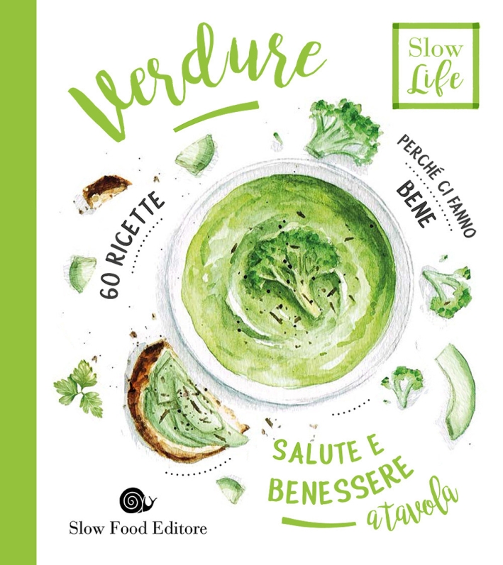 Verdure. Perché ci fanno bene Verdure. Perché ci fanno bene