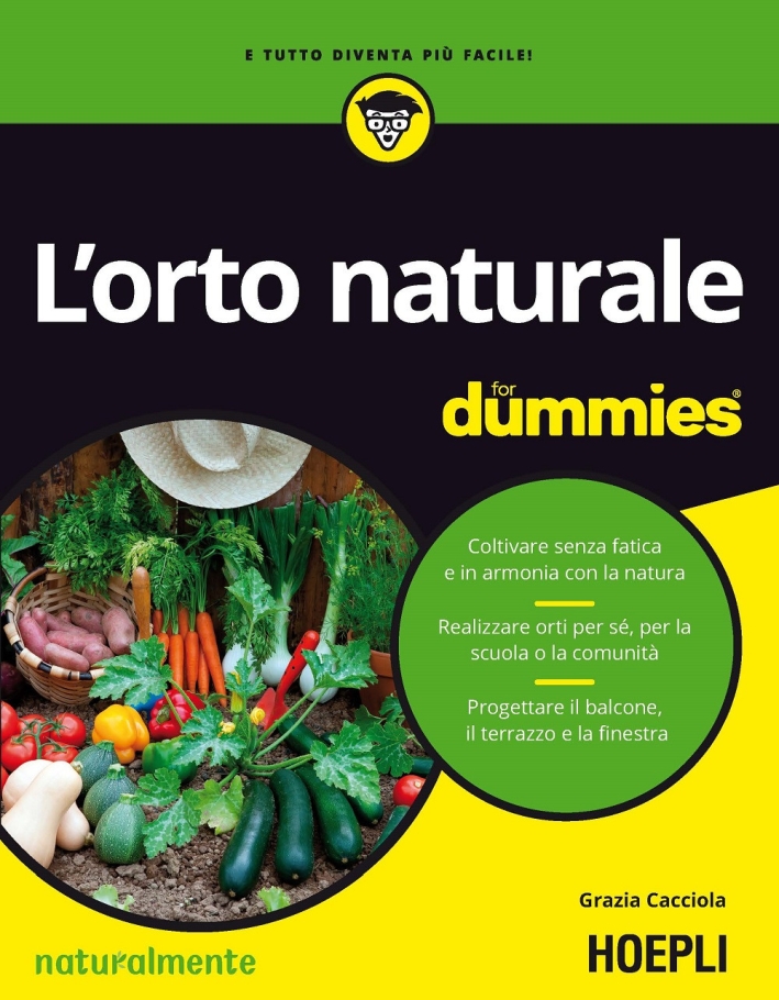 L'orto naturale For Dummies L'orto naturale For Dummies