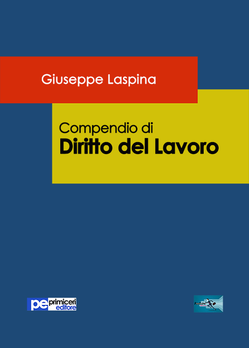Compendio di diritto del lavoro Compendio di diritto del lavoro