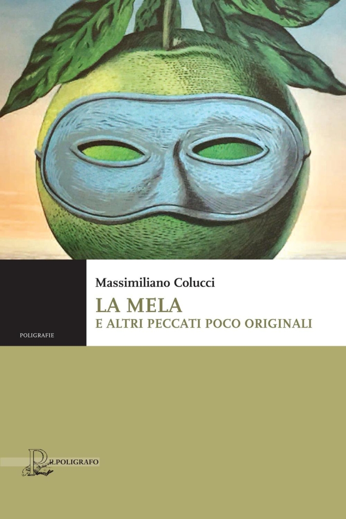 La mela e altri peccati poco originali La mela e altri peccati poco originali