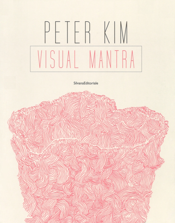 Peter Kim. Visual Mantra Peter Kim. Visual Mantra
