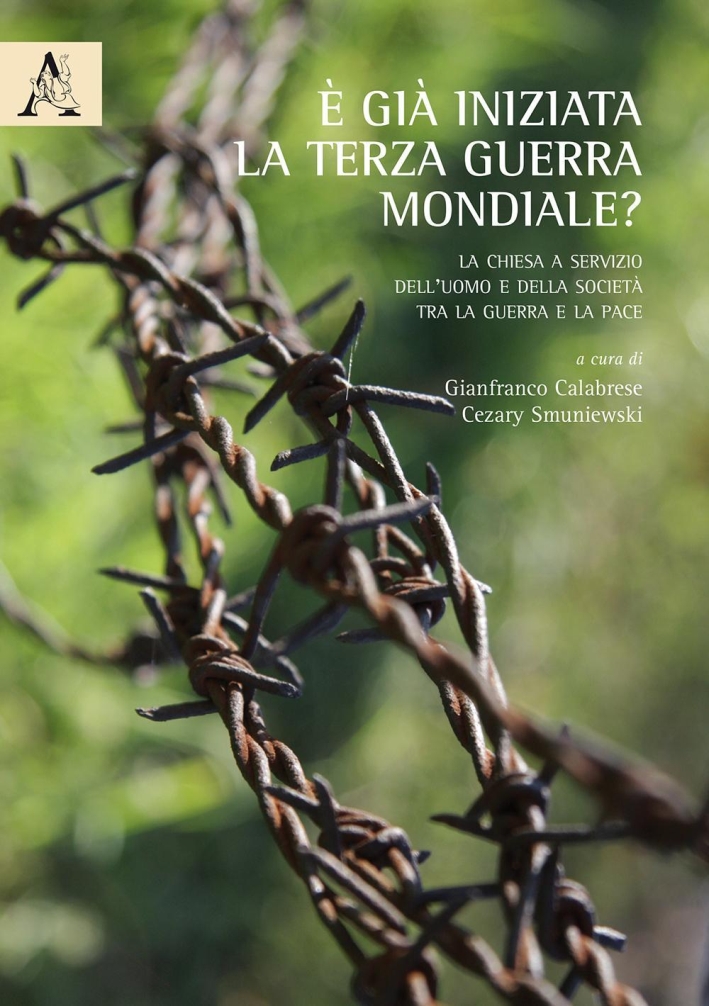 È già iniziata la Terza Guerra Mondiale? La Chiesa a servizio dell'uomo e della società tra la guerra e la pace È già iniziata la Terza Guerra Mondiale? La Chiesa a servizio dell'uomo e della società tra la guerra e la pace