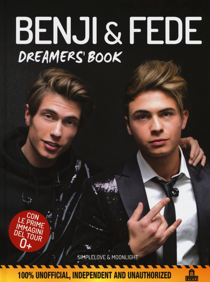 Benji & Fede. Dreamer's book. Ediz. a colori Benji & Fede. Dreamer's book. Ediz. a colori