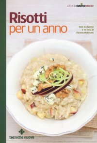 Risotti per un anno