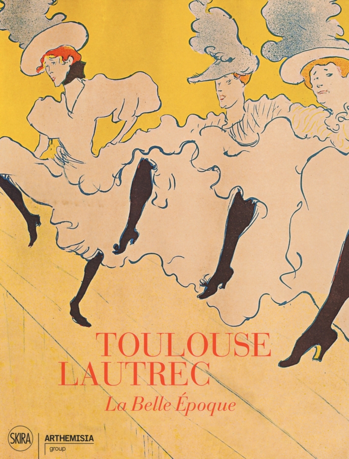 Toulouse-Lautrec. La Belle Epoque. Toulouse-Lautrec. La Belle Epoque.