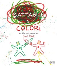 Le battaglie di colori