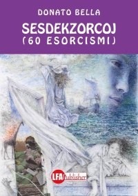 Sesdekzorcoj (60 Esorcismi)
