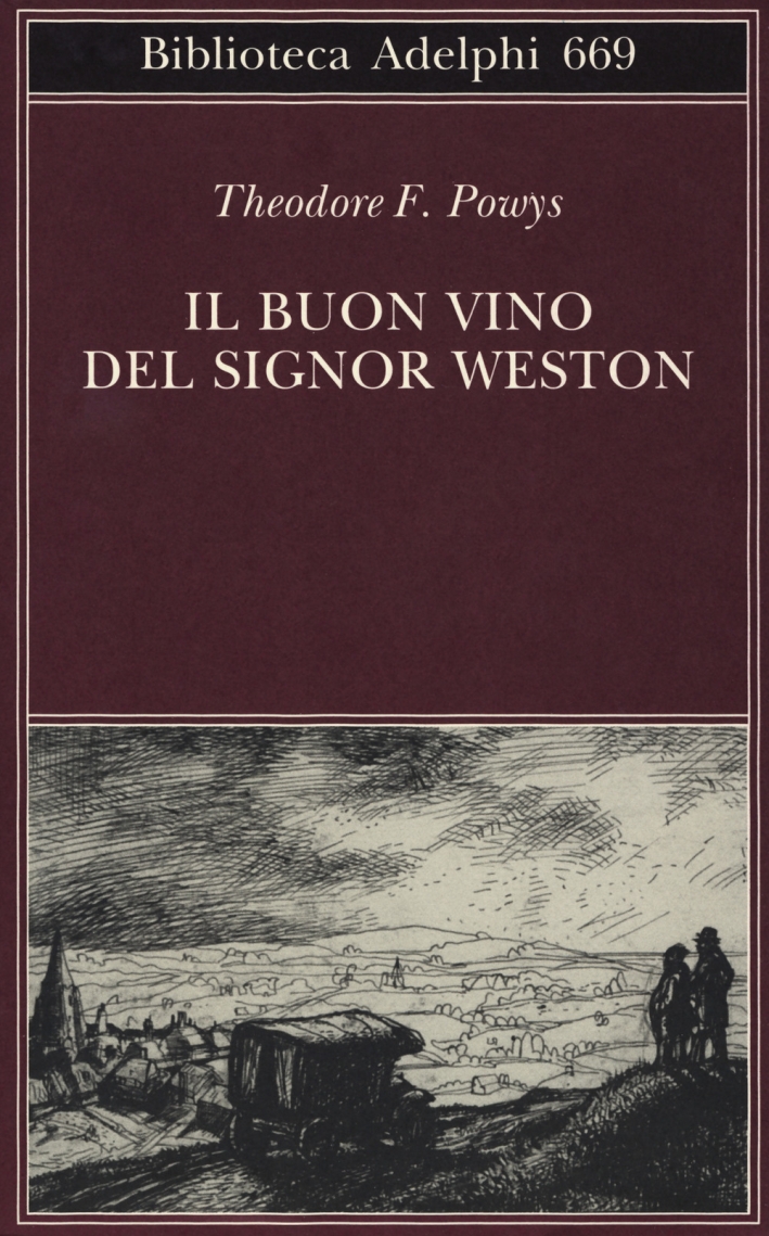 Il buon vino del signor Weston Il buon vino del signor Weston