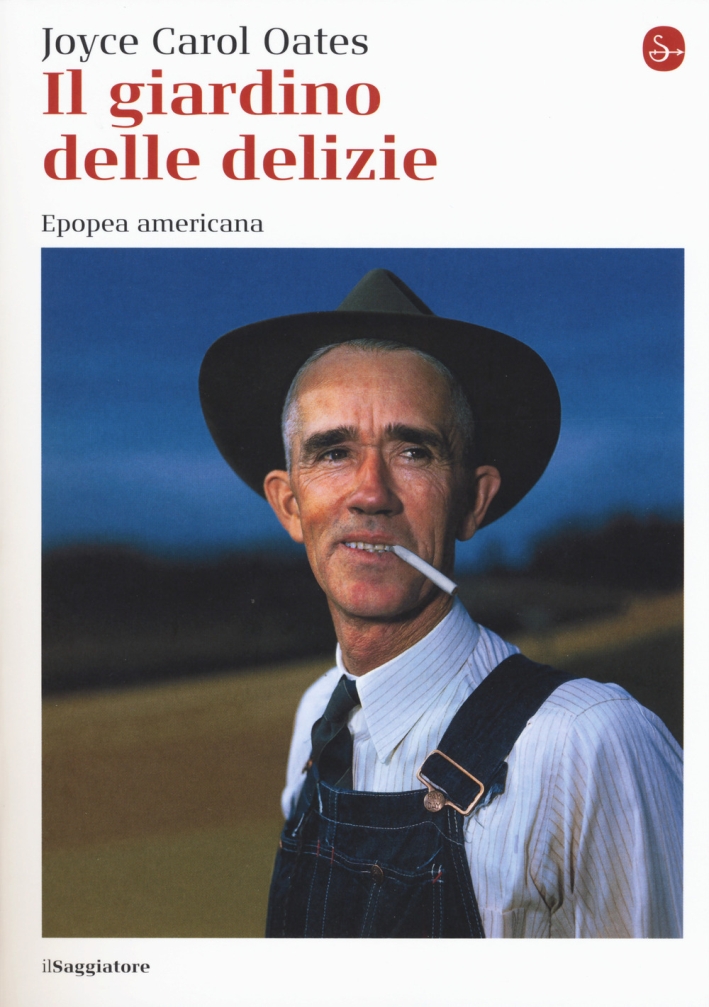 Il giardino delle delizie. Epopea americana Il giardino delle delizie. Epopea americana