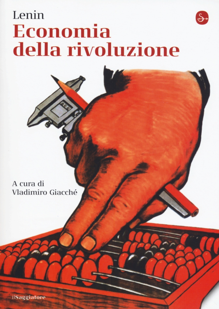 Economia della rivoluzione Economia della rivoluzione