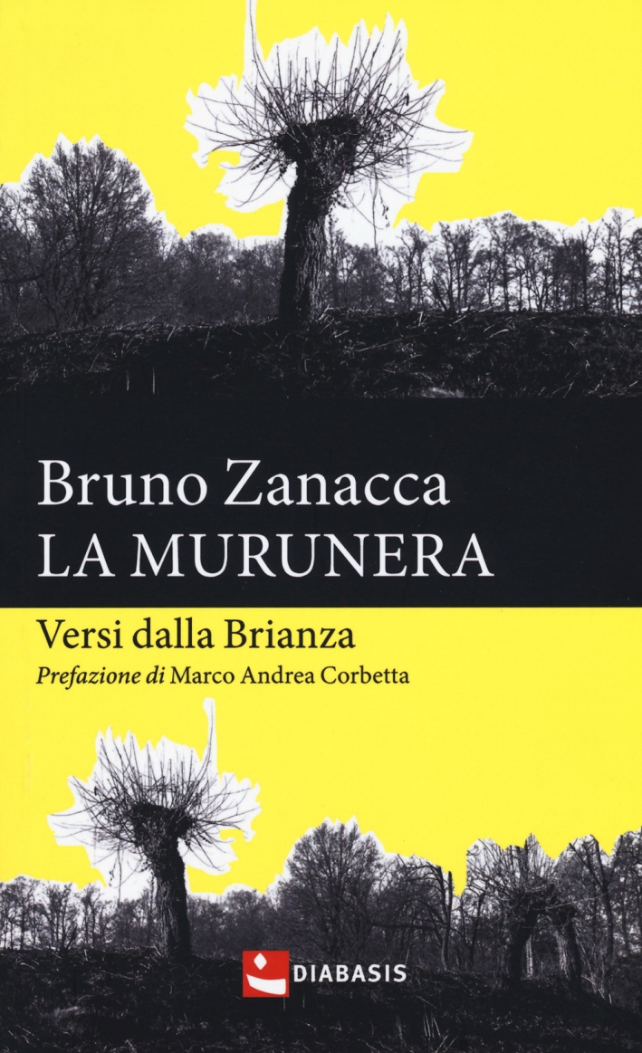 La murunera. Versi dalla Brianza La murunera. Versi dalla Brianza