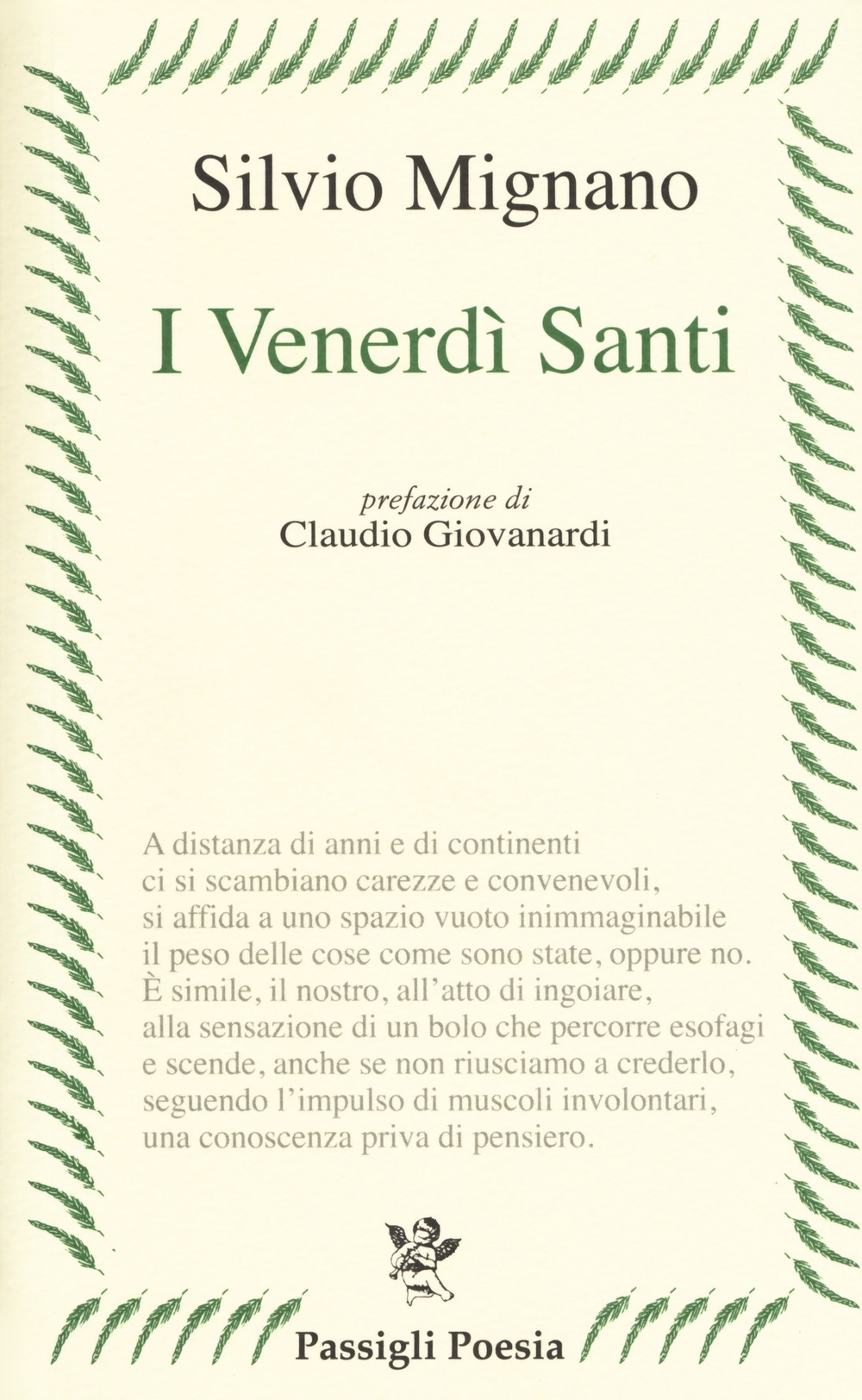 I venerdì santi. Poesie 2012-2016 I venerdì santi. Poesie 2012-2016