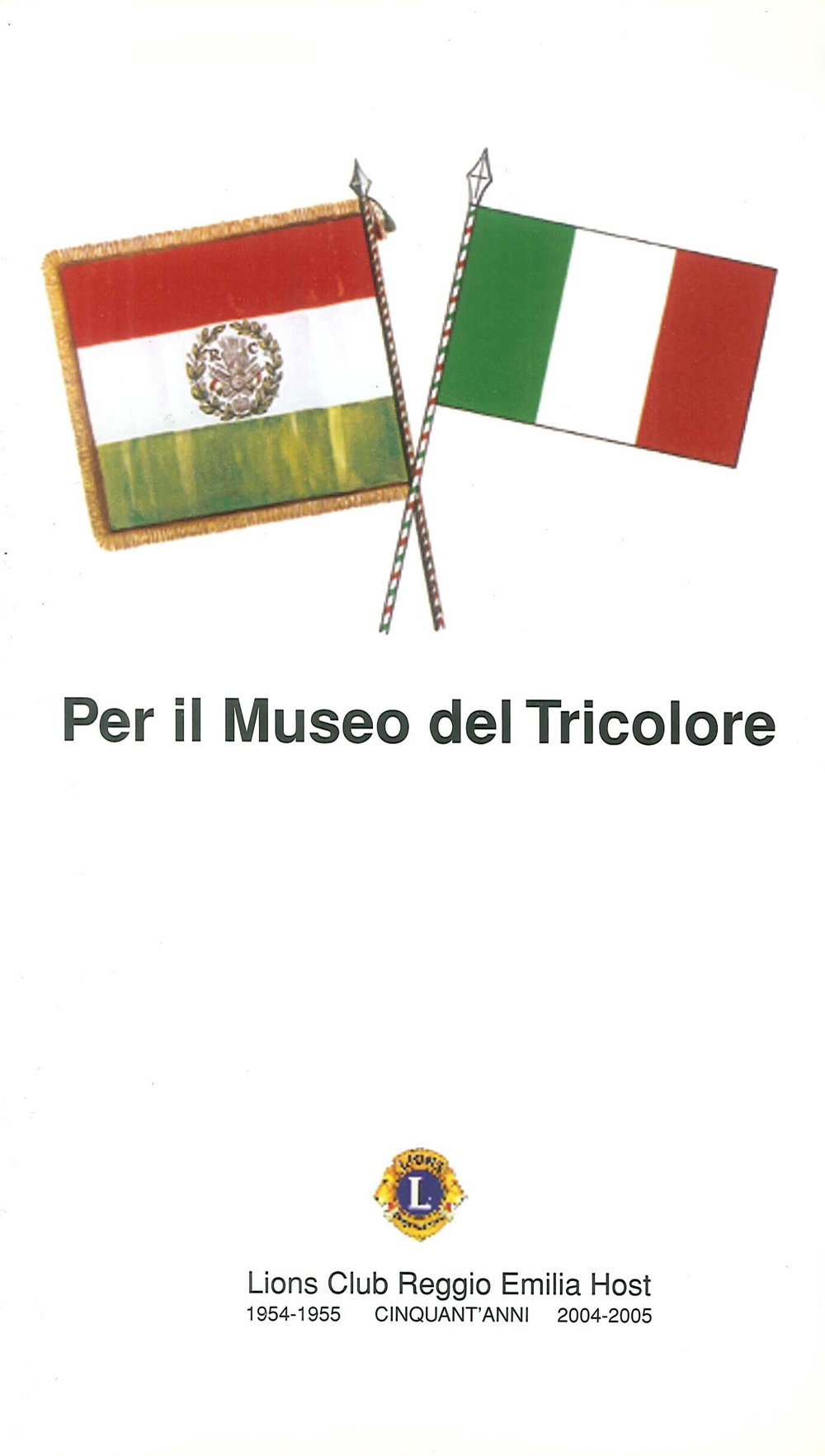 Per il Museo del Tricolore Per il Museo del Tricolore