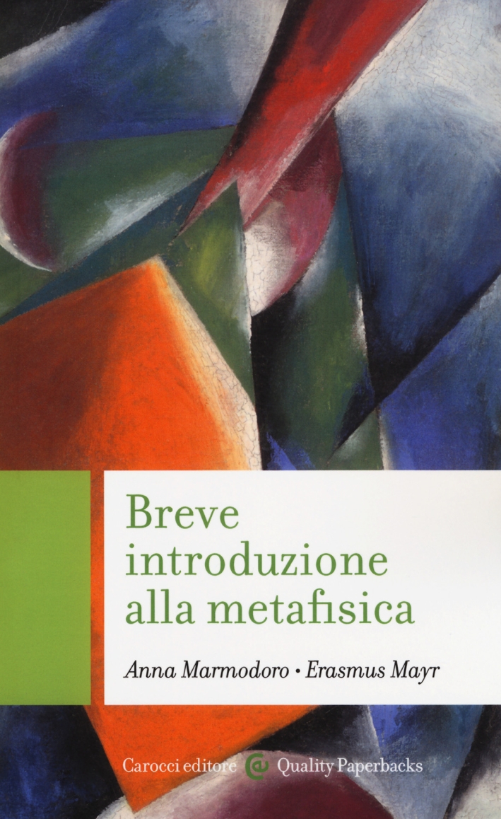 Breve introduzione alla metafisica Breve introduzione alla metafisica