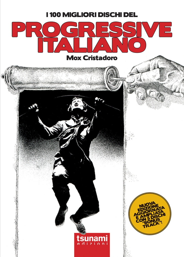 I 100 migliori dischi del progressive italiano I 100 migliori dischi del progressive italiano