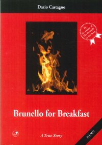 Brunello for breakfast