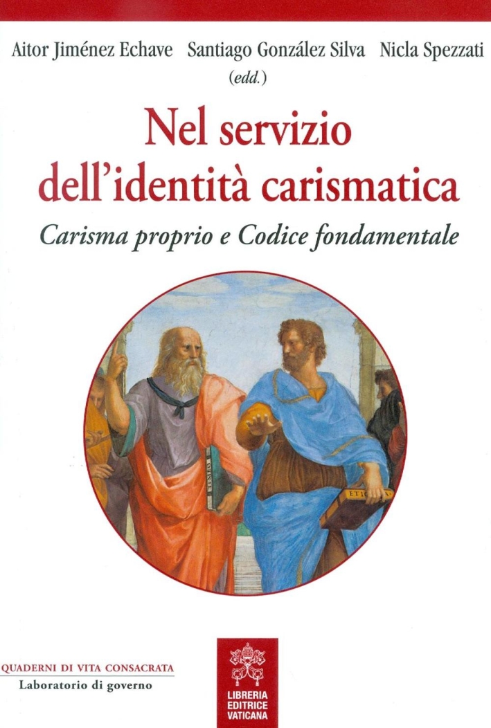 Nel servizio dell'identità carismatica. Carisma proprio e Codice fondamentale