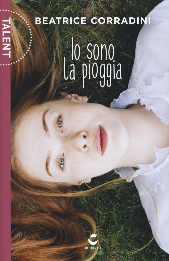 Io sono la pioggia Io sono la pioggia