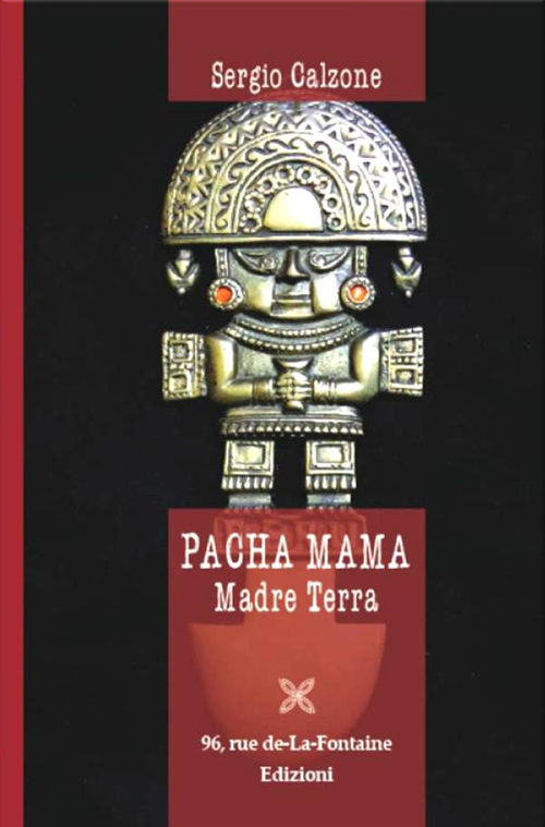 Pacha Mama. Madre Terra Pacha Mama. Madre Terra