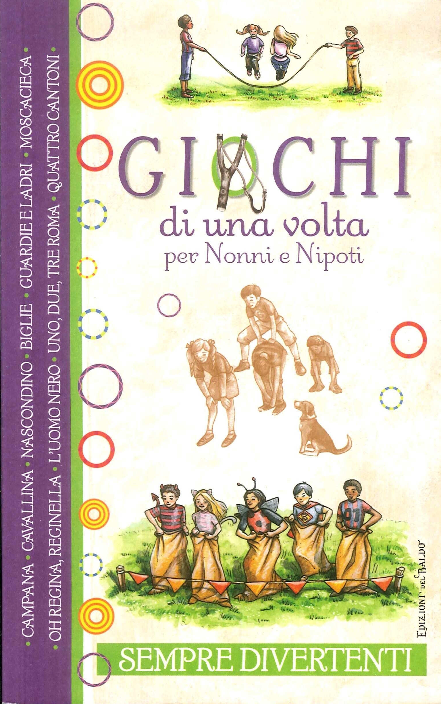 Giochi di una Volta per nonni e nipoti Giochi di una Volta per nonni e nipoti