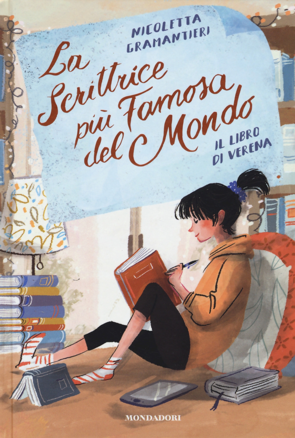 La scrittrice più famosa del mondo. Vol. 1: Il libro di Verena La scrittrice più famosa del mondo. Vol. 1: Il libro di Verena