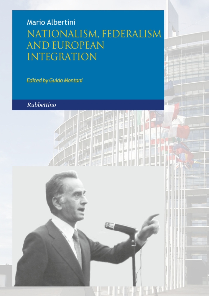 Nationalism Federalism and European Integration Nationalism Federalism and European Integration