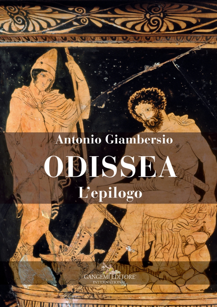 Odissea. L'epilogo Odissea. L'epilogo