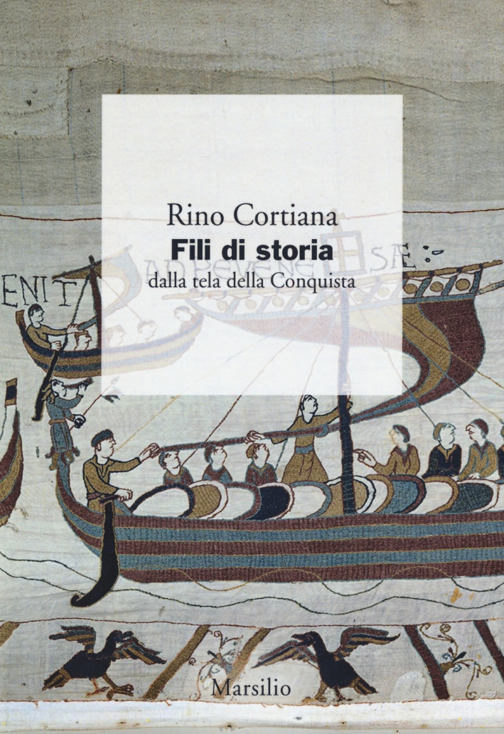 Fili di storia. Dalla tela della Conquista Fili di storia. Dalla tela della Conquista
