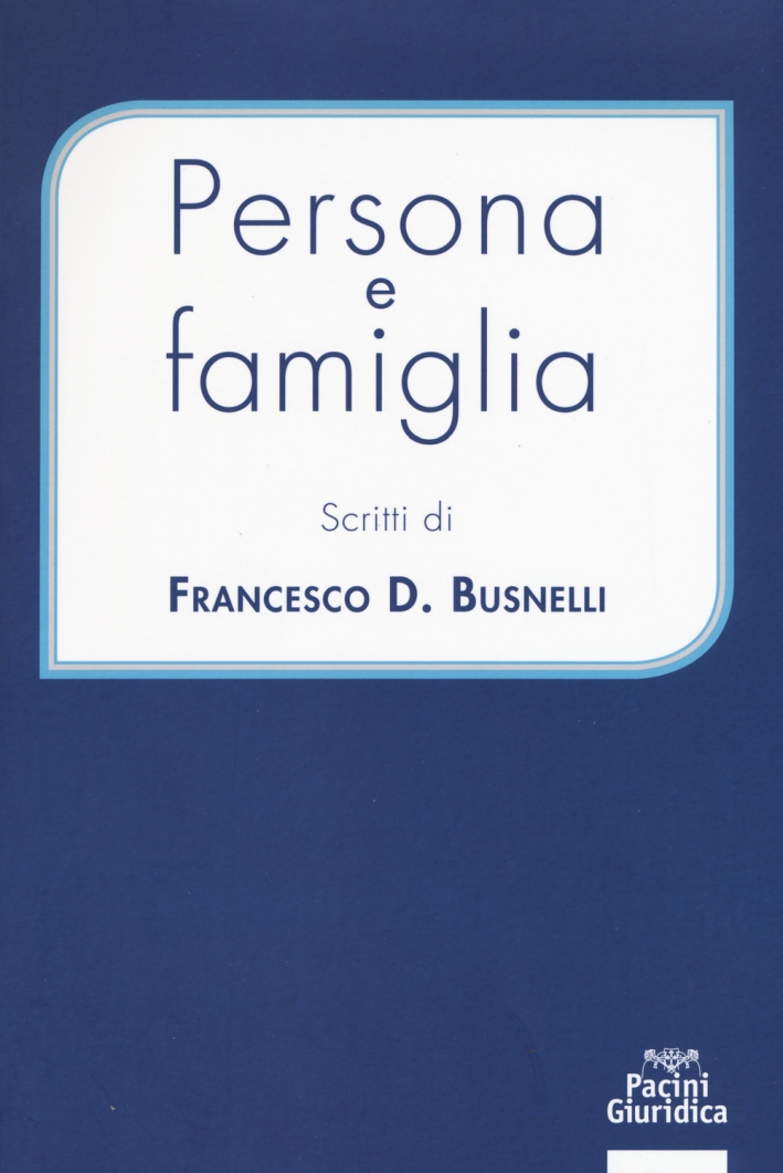 Persona e famiglia Persona e famiglia