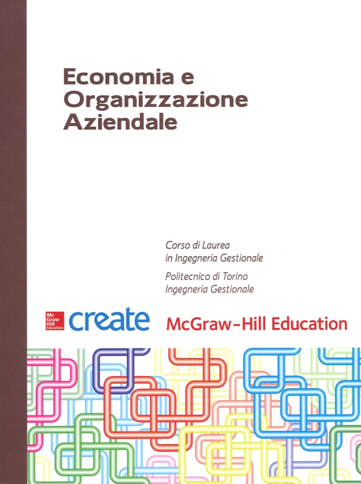 Economia e organizzazione aziendale. Con connect Economia e organizzazione aziendale. Con connect