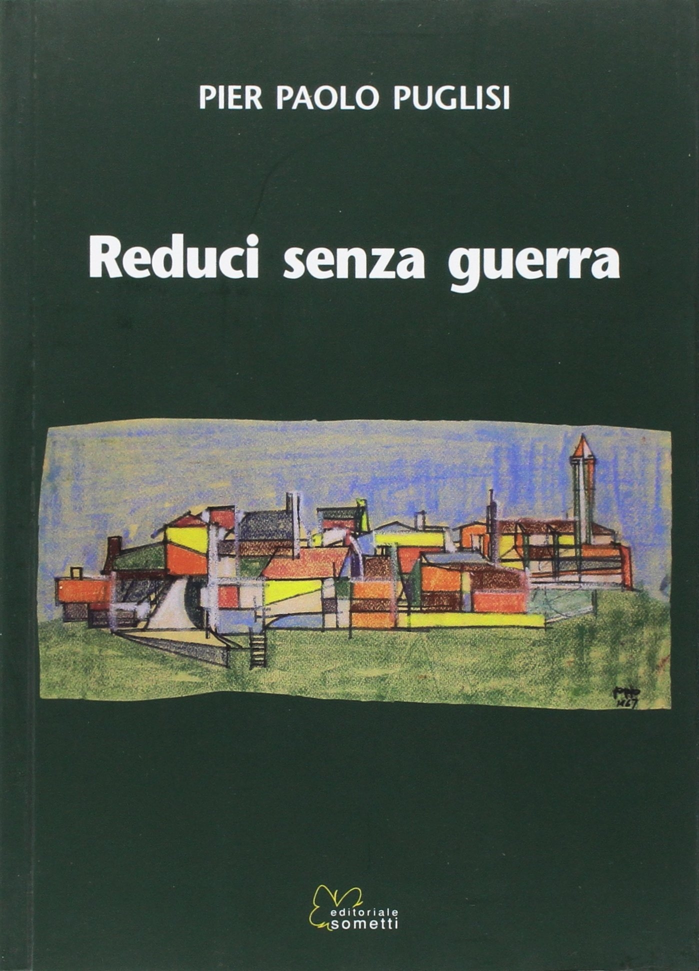 Reduci senza guerra Reduci senza guerra