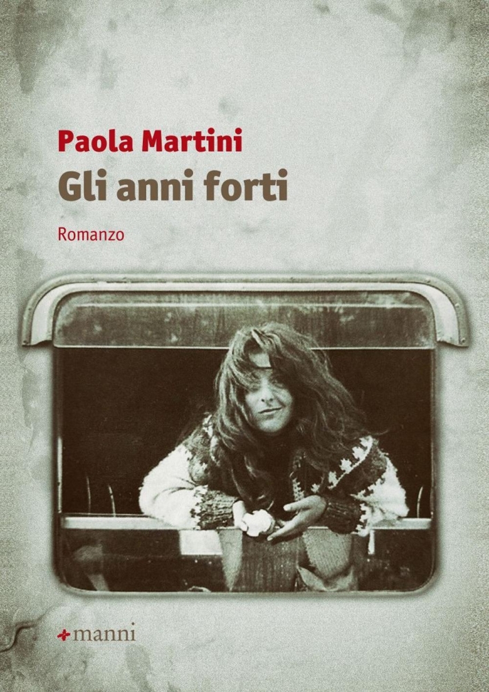 Gli anni forti Gli anni forti