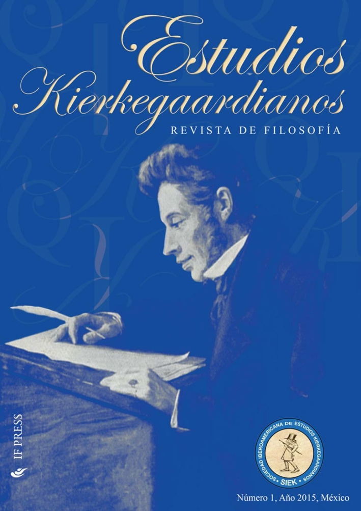 Estudios Kierkegaardianos. Revista de filosofía (2015). Vol. 1 Estudios Kierkegaardianos. Revista de filosofía (2015). Vol. 1
