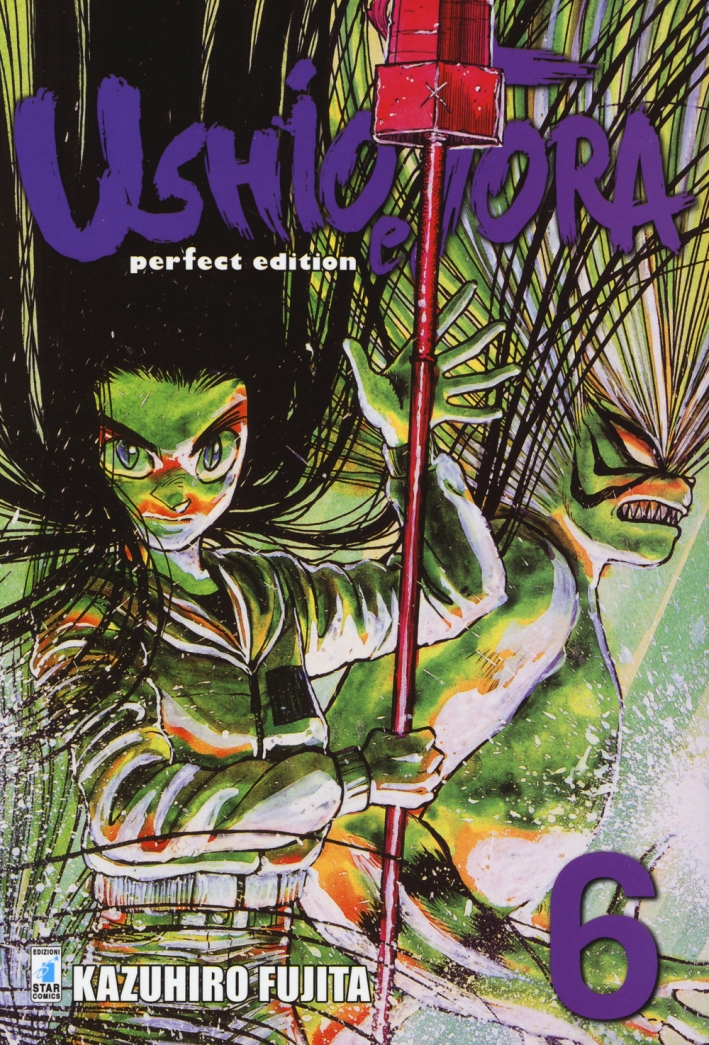 Ushio e Tora. Perfect edition. Vol. 6 Ushio e Tora. Perfect edition. Vol. 6
