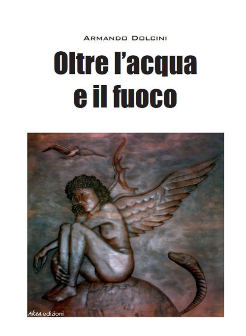 Oltre l'acqua e il fuoco Oltre l'acqua e il fuoco