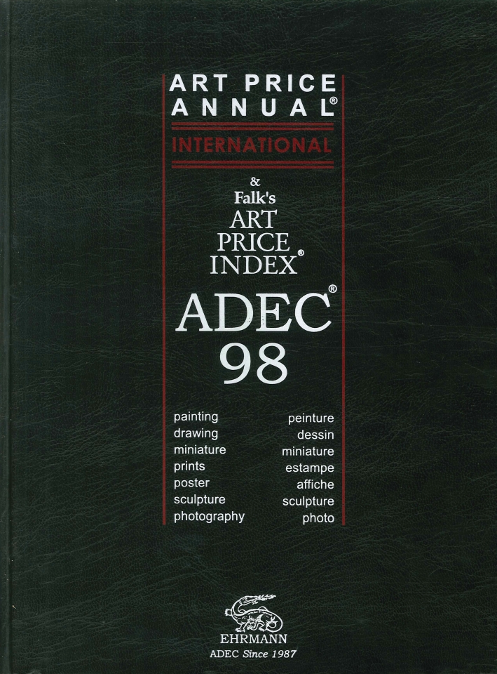 Adec 98: Art Price Annual and Falk's Art Price Index Adec 98: Art Price Annual and Falk's Art Price Index