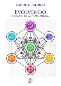 Evolvendo. Percorsi di consapevolezza