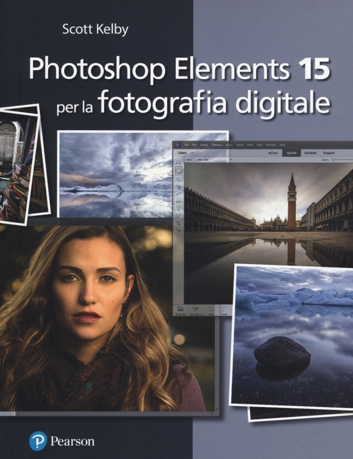 Photoshop Elements 15 per la fotografia digitale Photoshop Elements 15 per la fotografia digitale