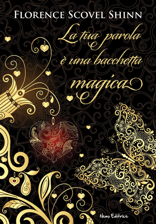 La tua parola è una bacchetta magica La tua parola è una bacchetta magica