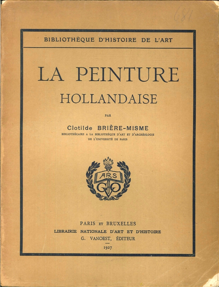 La Peinture Hollandaise La Peinture Hollandaise